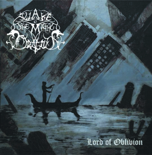 Awake The Mighty Dragon : Lord of Oblivion